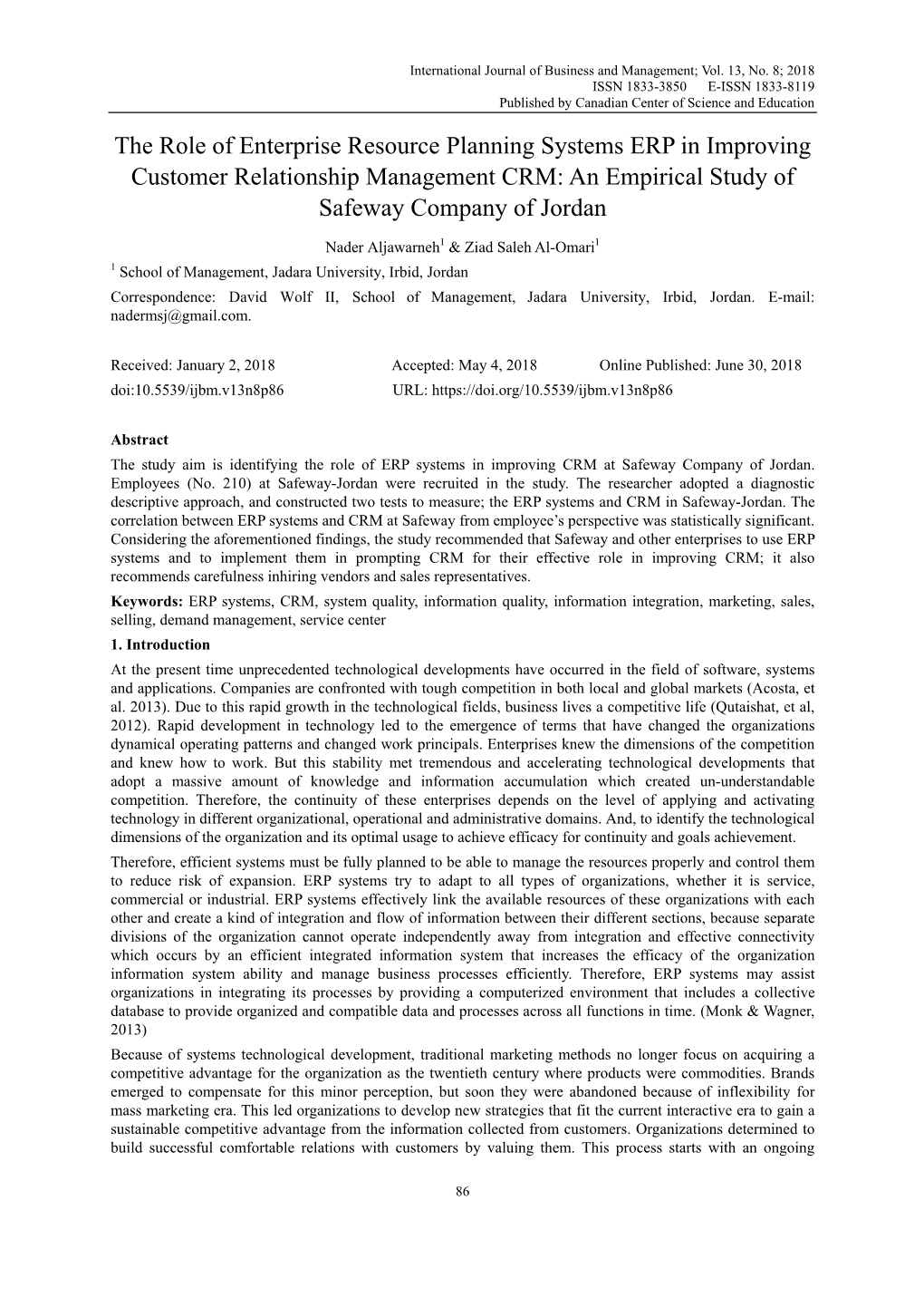 The Role of Enterprise Resource Planning Systems ERP in Improving Customer Relationship Management CRM: an Empirical Study of Safeway Company of Jordan