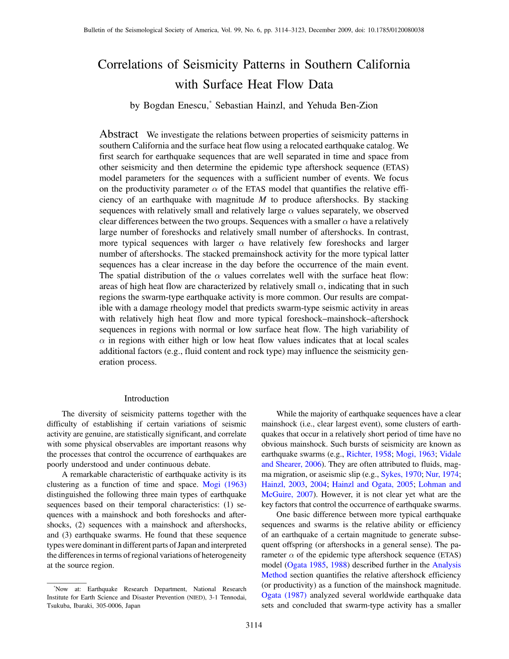 Correlations of Seismicity Patterns in Southern California with Surface Heat Flow Data by Bogdan Enescu,* Sebastian Hainzl, and Yehuda Ben-Zion