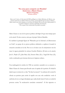 'No Estoy Para Competir Con Mandela' Entrevista a Mario Chanes Roberto Céspedes Incubadora Ediciones