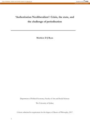 Authoritarian Neoliberalism’: Crisis, the State, and the Challenge of Periodisation