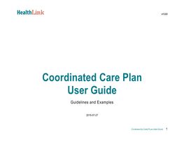Coordinated Care Plan User Guide Guidelines and Examples