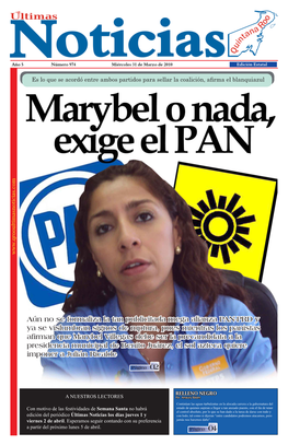 Ultimas Noticias De Quintana Roo ESTADO Miércoles 31 De Marzo De 2010 Maribel O Nada, Exige El PAN