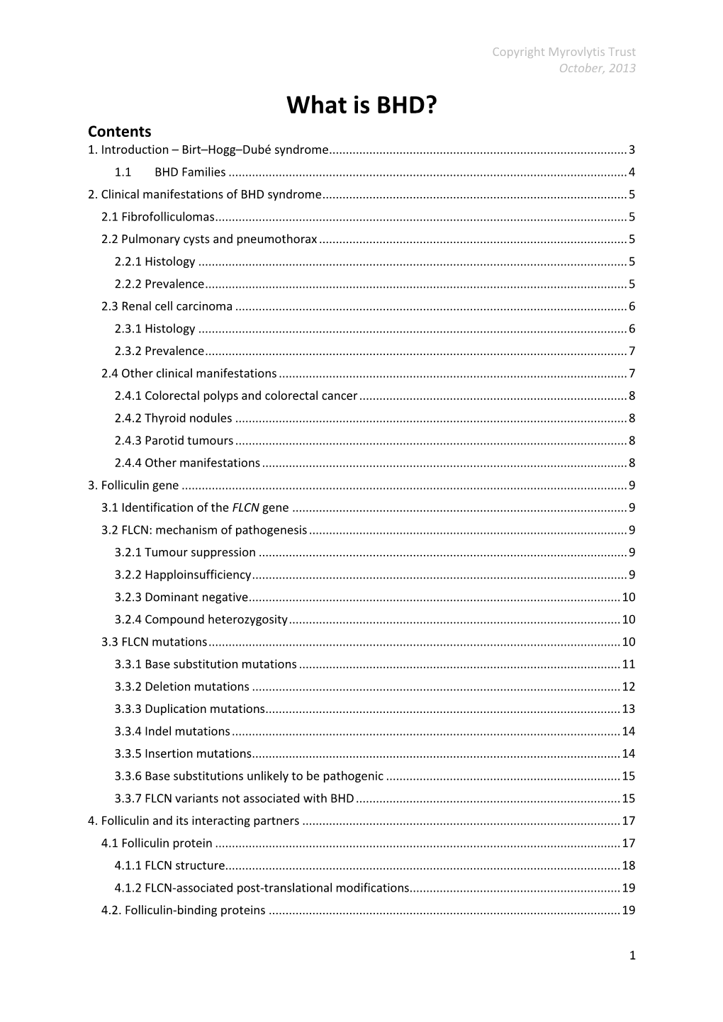 What Is BHD? Contents 1