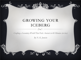 Growing Your Iceberg