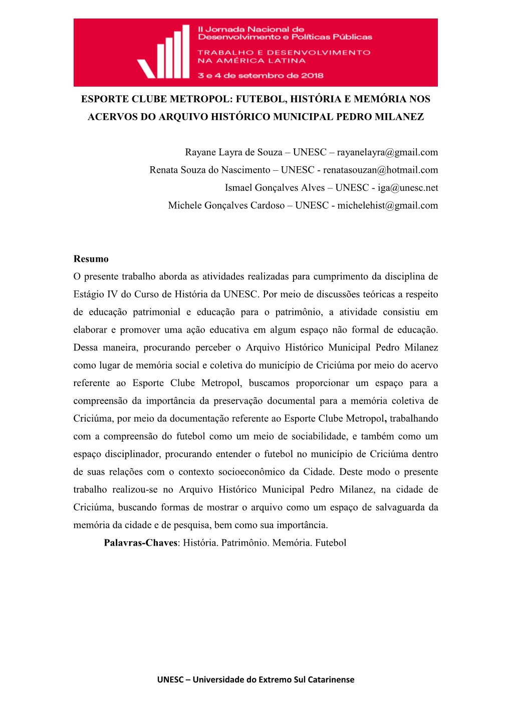 Esporte Clube Metropol: Futebol, História E Memória Nos Acervos Do Arquivo Histórico Municipal Pedro Milanez