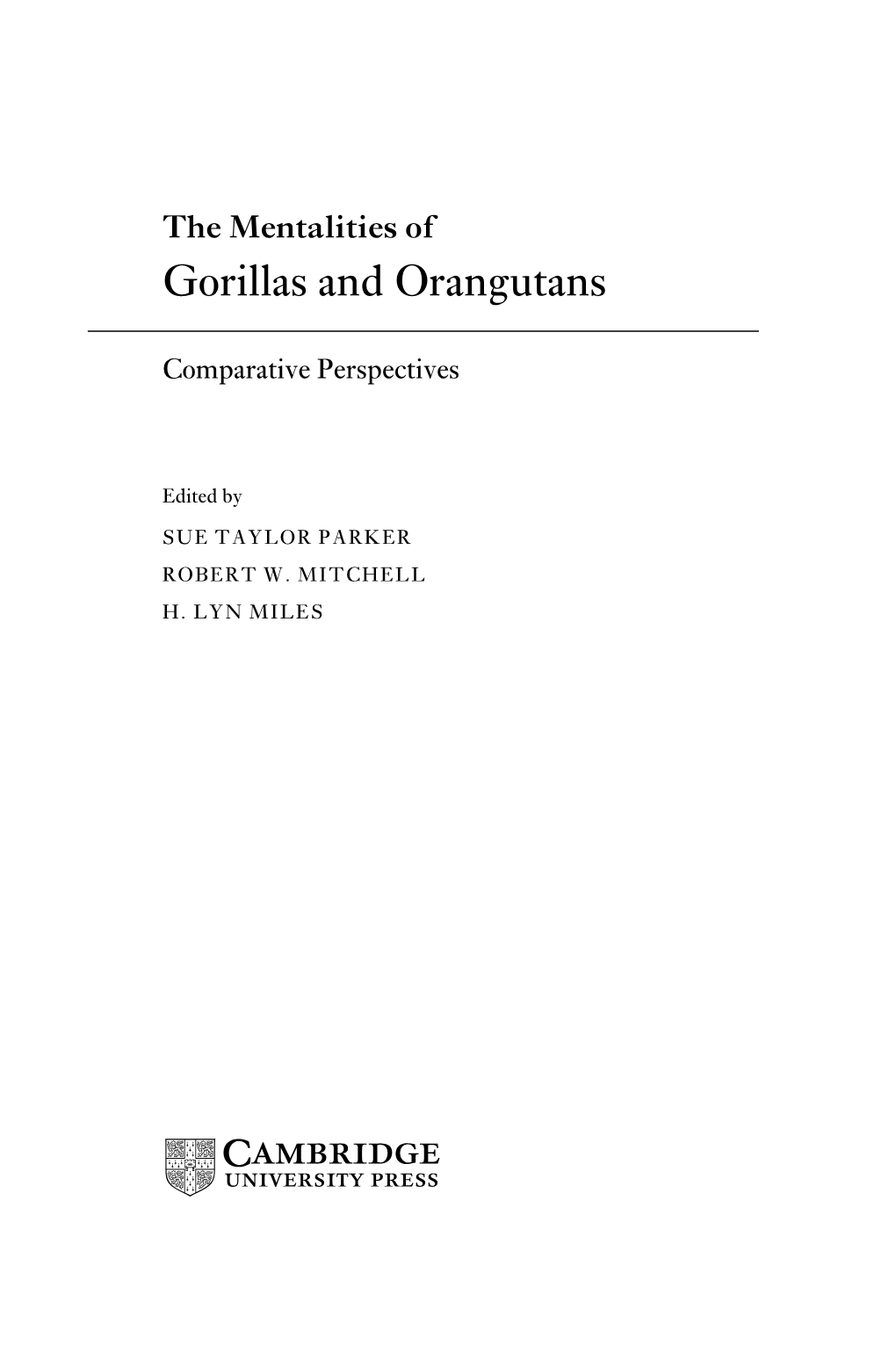 Gorillas and Orangutans