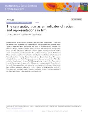 The Segregated Gun As an Indicator of Racism and Representations in Film