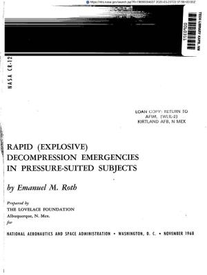 DECOMPRESSION EMERGENCIES 1I in PRESSURE-SUITED SUBJECTS I I'; by Emanuel M