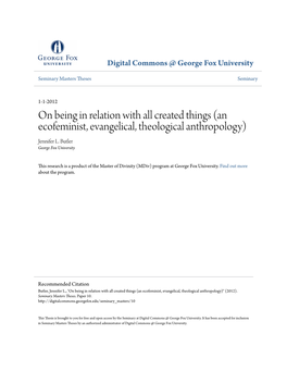 On Being in Relation with All Created Things (An Ecofeminist, Evangelical, Theological Anthropology) Jennifer L