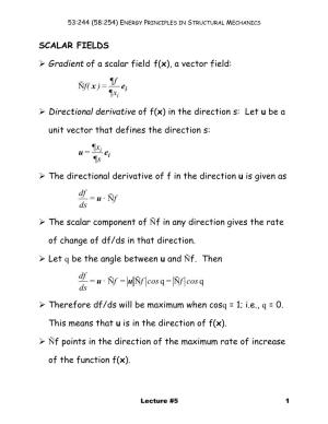 SCALAR FIELDS Gradient of a Scalar Field F(X), a Vector Field: Directional
