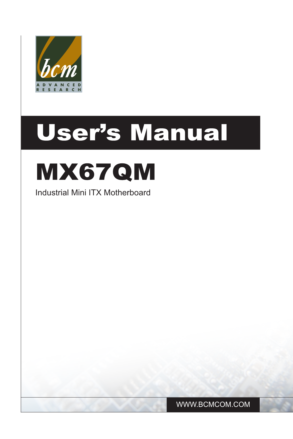 Manual MX67QM Industrial Mini ITX Motherboard