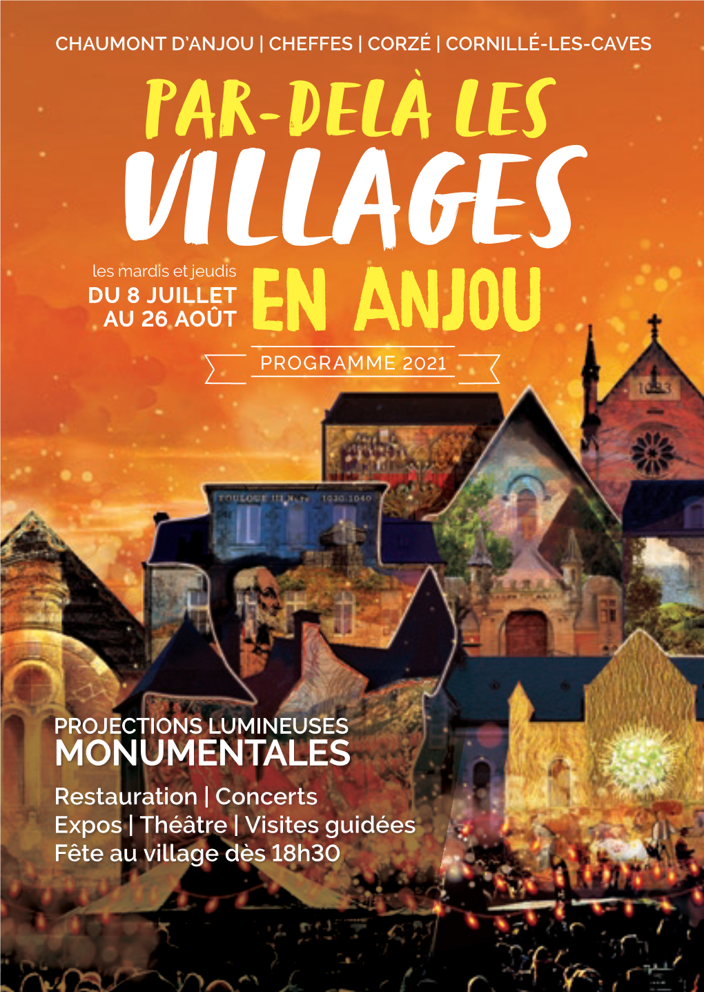 Villages 8 Juillet Au 26 Août En Anjou Programme 2021