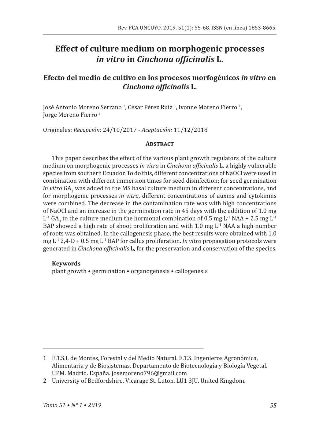 Effect of Culture Medium on Morphogenic Processes in Vitro in Cinchona Officinalis L