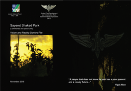 Sayeret Shaked Park (Commando and Patrol Unit) Vision and Reality Donors File