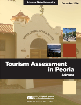 Tourism Assessment in Peoria Arizona About This Report