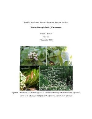 Pacific Northwest Aquatic Invasive Species Profile: Nasturtium Officinale