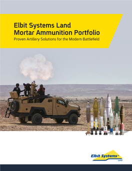 Elbit Systems Land Mortar Ammunition Portfolio