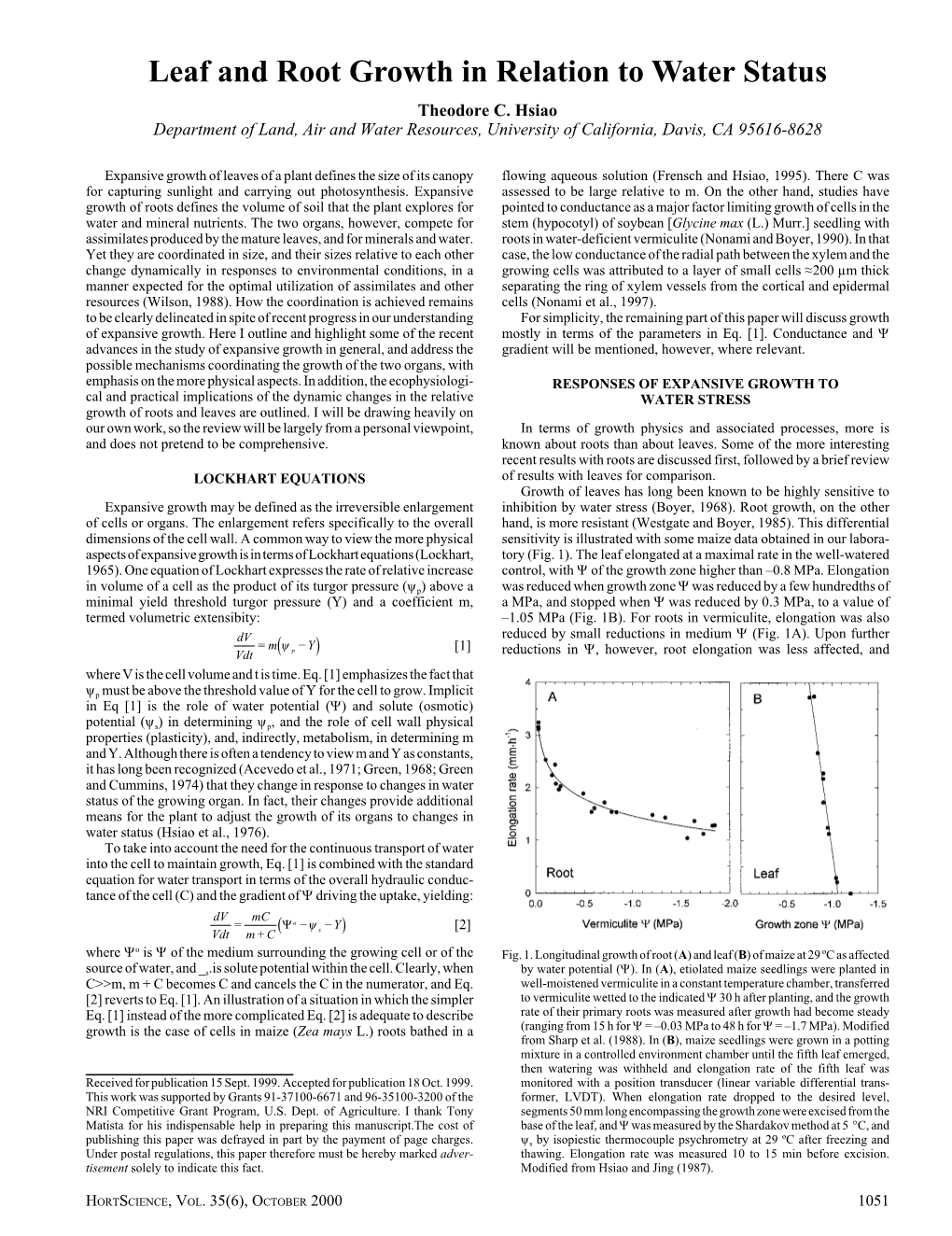 Leaf and Root Growth in Relation to Water Status Theodore C