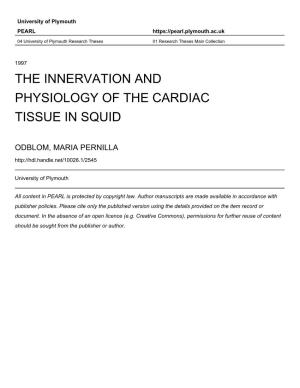 The Innervation and Physiology of the Cardiac Tissue in Squid