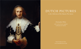 DUTCH PICTURES in the Collection of Her Majesty the Queen