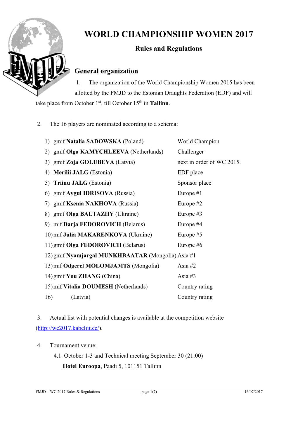 Regulation of the World Championship Women 2017