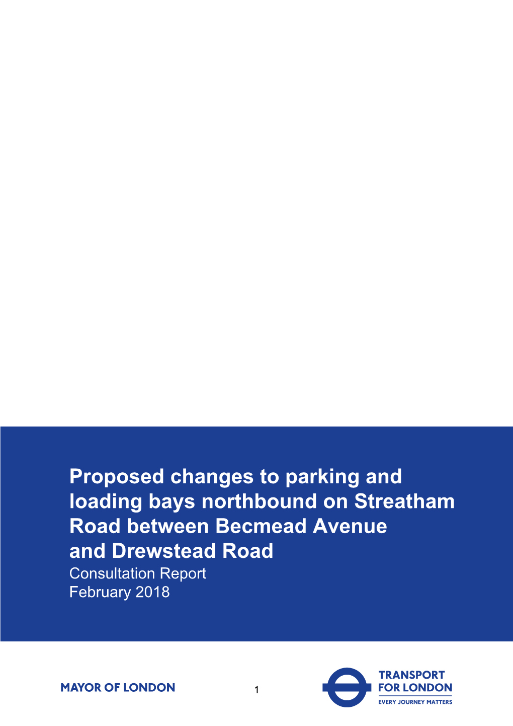 Streatham High Road Consultation Report 2018