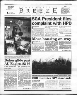 JANUARY 25, 1999 SGA President Files Complaint with HPD While Responding to a Noise Com- Law, There Is More Than One Inter- RAD JENKINS Plaint Friday