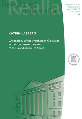 KATRIN LASBERG Chronology of the Weichselian Glaciation in The