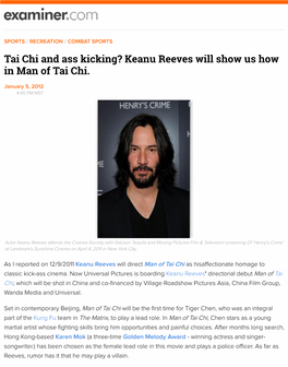 Tai Chi and Ass Kicking? Keanu Reeves Will Show Us How in Man of Tai Chi