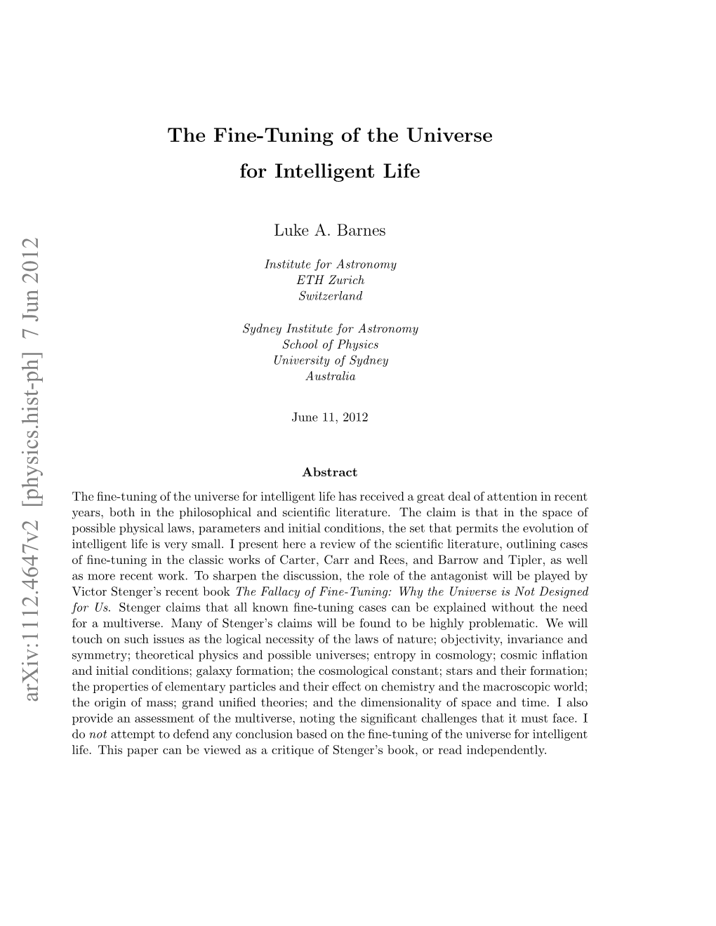 The Fine-Tuning of the Universe for Intelligent Life