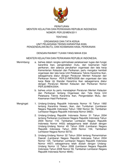 Peraturan Menteri Kelautan Dan Perikanan Republik Indonesia Nomor: Per.25/Men/2011 Tentang Organisasi Dan Tata Kerja Unit