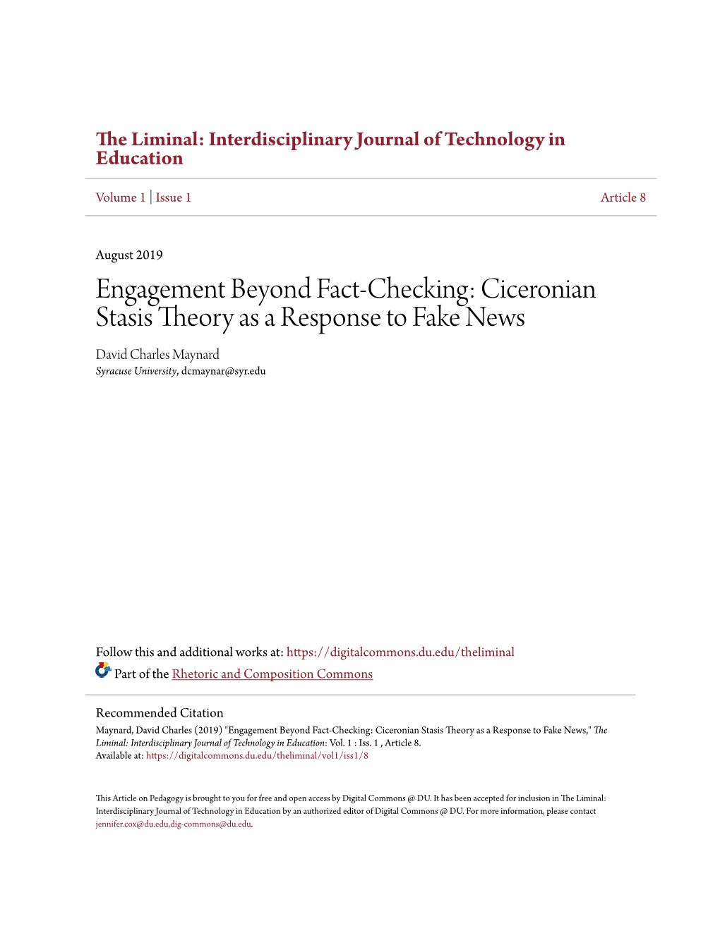 Ciceronian Stasis Theory As a Response to Fake News David Charles Maynard Syracuse University, Dcmaynar@Syr.Edu