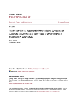 The Use of Clinical Judgment in Differentiating Symptoms of Autism Spectrum Disorder from Those of Other Childhood Conditions: a Delphi Study