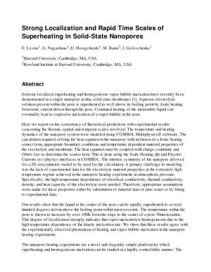 Strong Localization and Rapid Time Scales of Superheating in Solid-State Nanopores