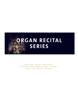 Organ Recital Series: Erik Suter