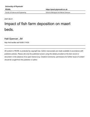 Report No. 213. Investigation Into the Impact of Marine Fish Farm Deposition on Maerl Beds