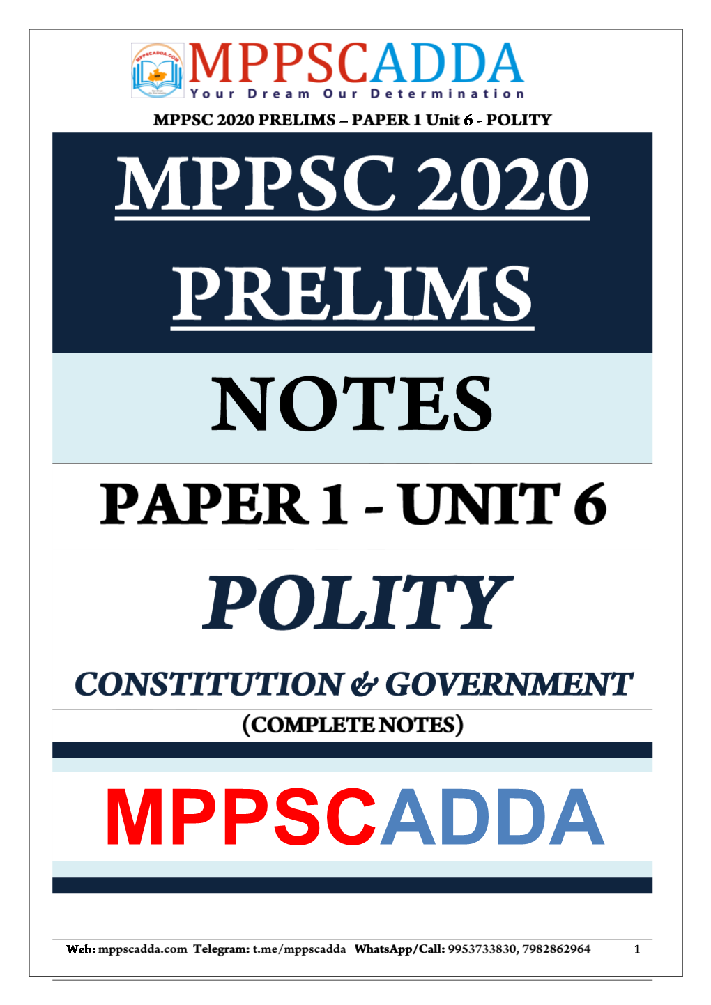 Judiciary ❖ Local Government ❖ Elections ❖ Other Dimensions ❖ Constitution at a Glance