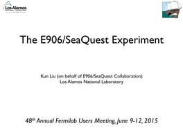 The E906/Seaquest Experiment