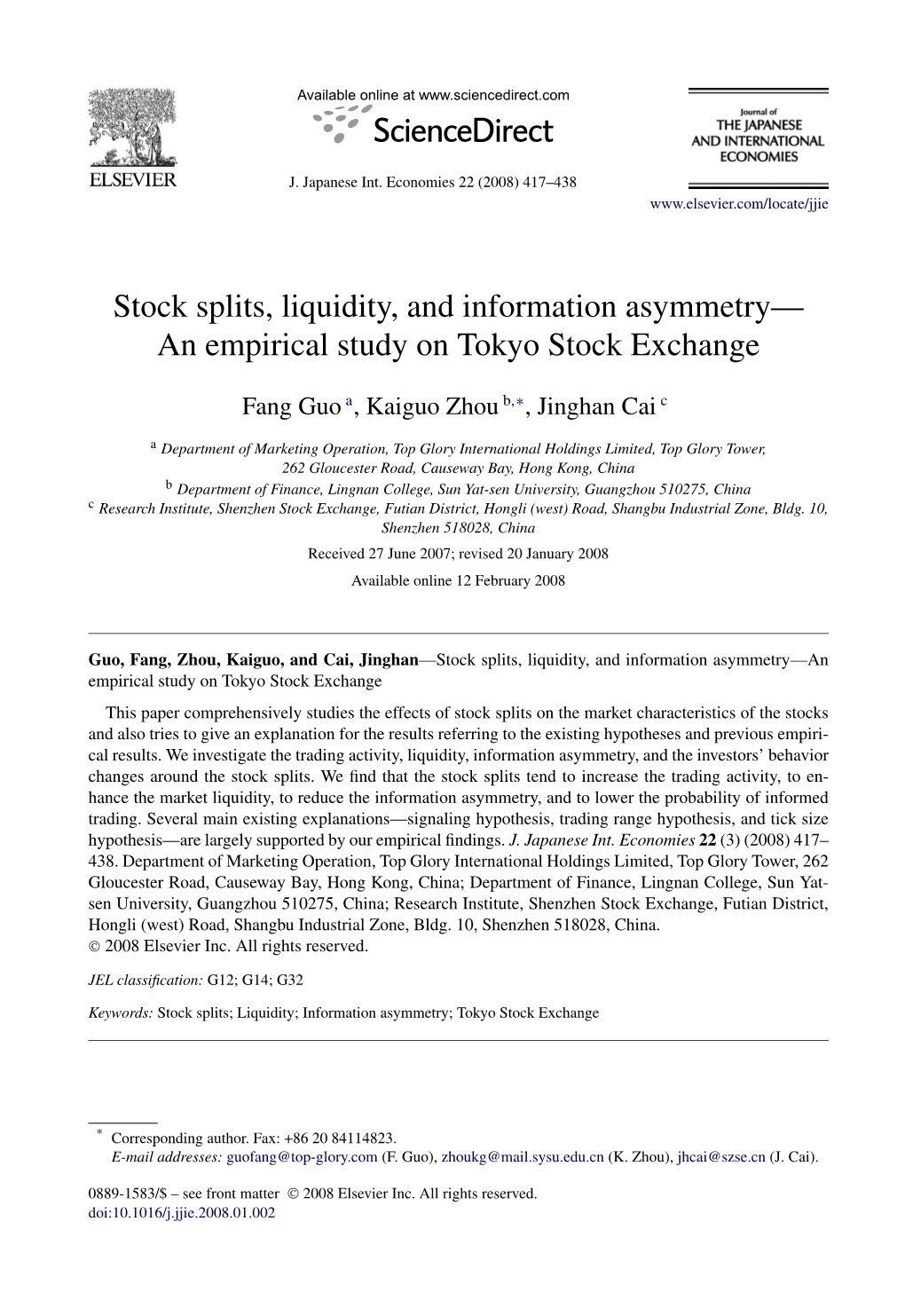 Stock Splits, Liquidity, and Information Asymmetry— an Empirical Study on Tokyo Stock Exchange