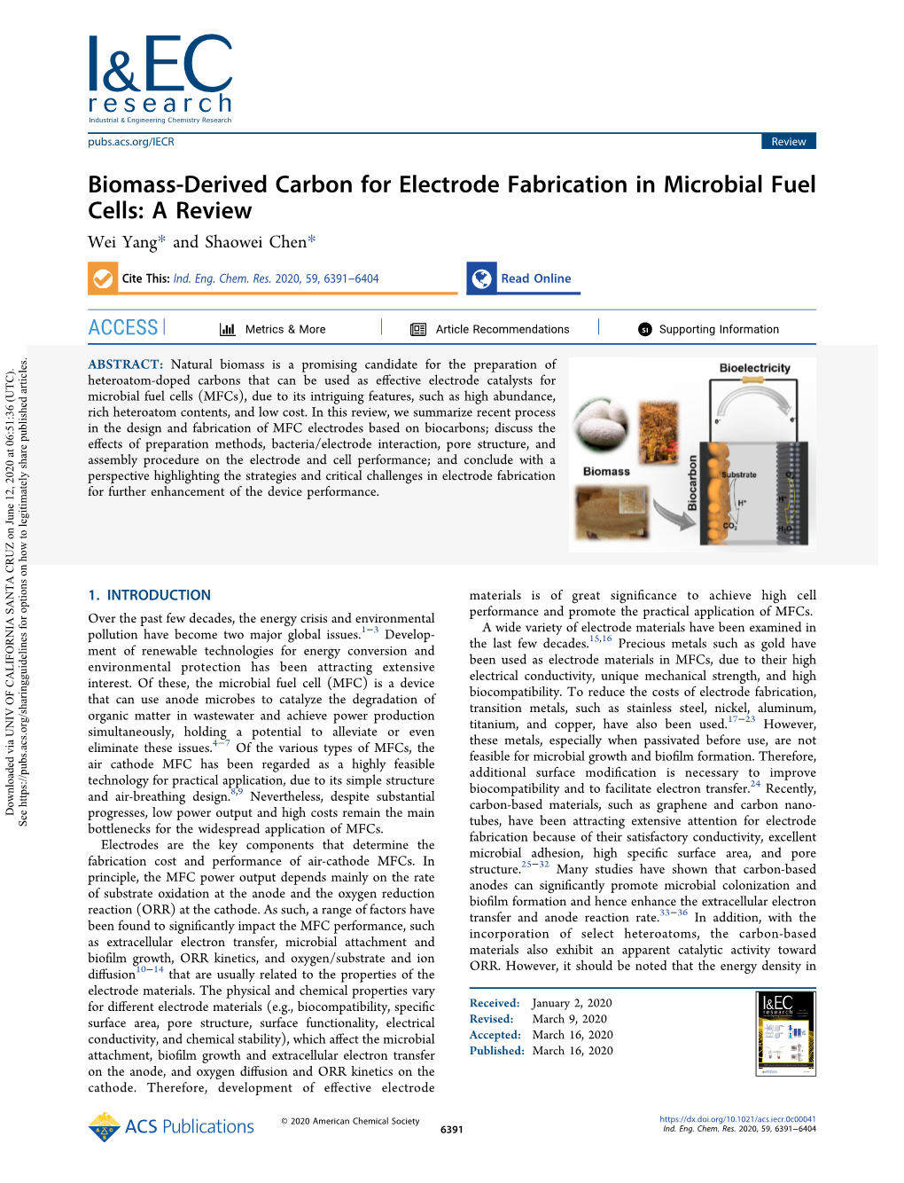 Biomass-Derived Carbon for Electrode Fabrication in Microbial Fuel Cells: a Review Wei Yang* and Shaowei Chen*