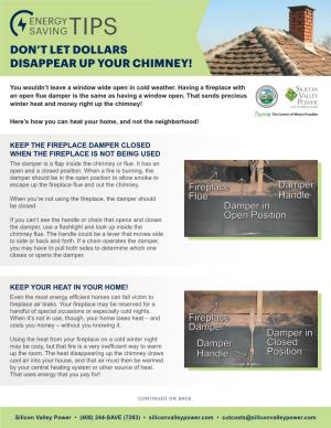 Don't Let Dollars Disappear up Your Chimney!