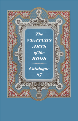 The VEATCHS ARTS of the BOOK Catalogue 87