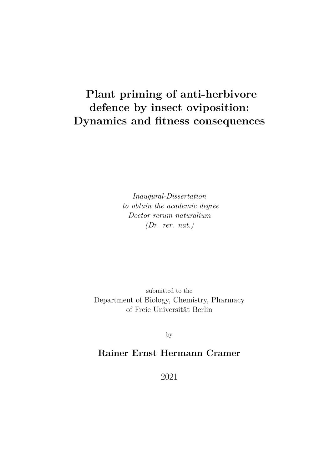 Plant Priming of Anti-Herbivore Defence by Insect Oviposition: Dynamics and ﬁtness Consequences