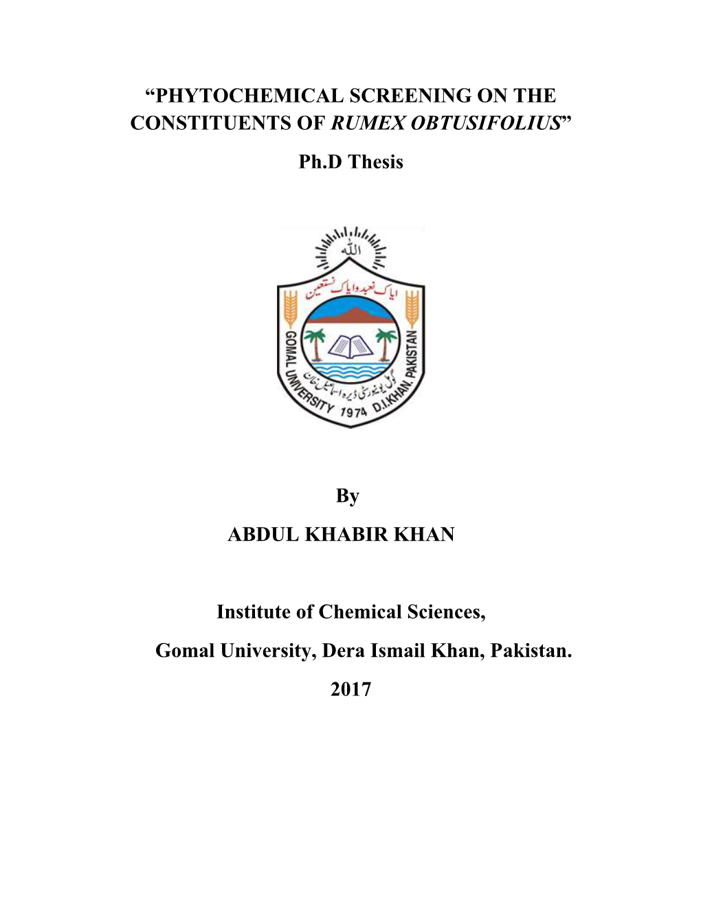 PHYTOCHEMICAL SCREENING on the CONSTITUENTS of RUMEX OBTUSIFOLIUS” Ph.D Thesis