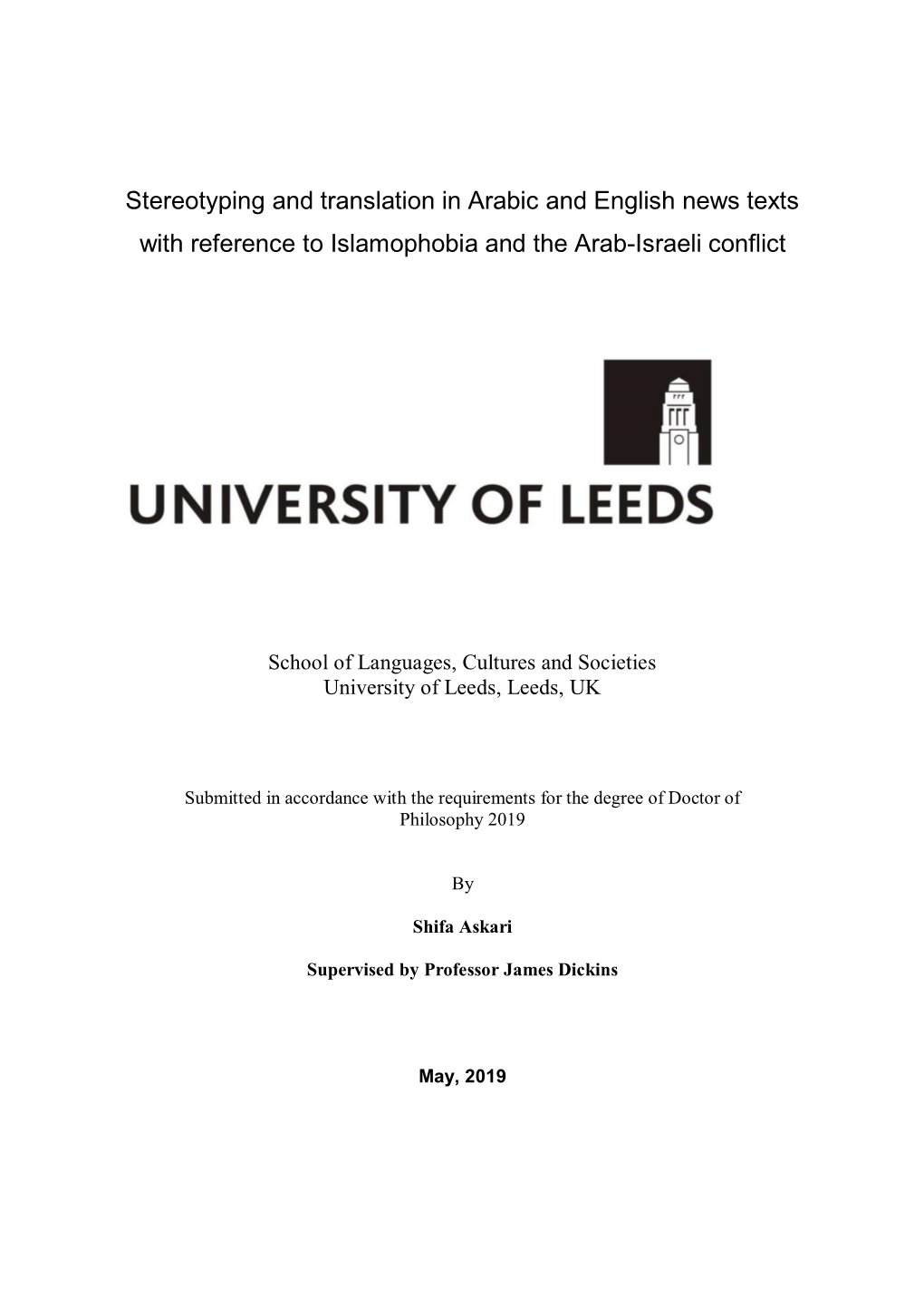 Stereotyping and Translation in Arabic and English News Texts with Reference to Islamophobia and the Arab-Israeli Conflict