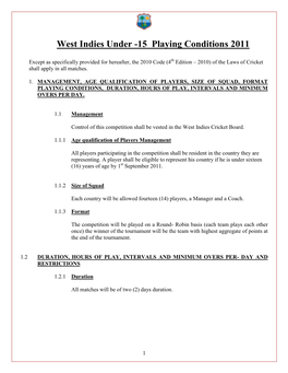 West Indies Under -15 Playing Conditions 2011