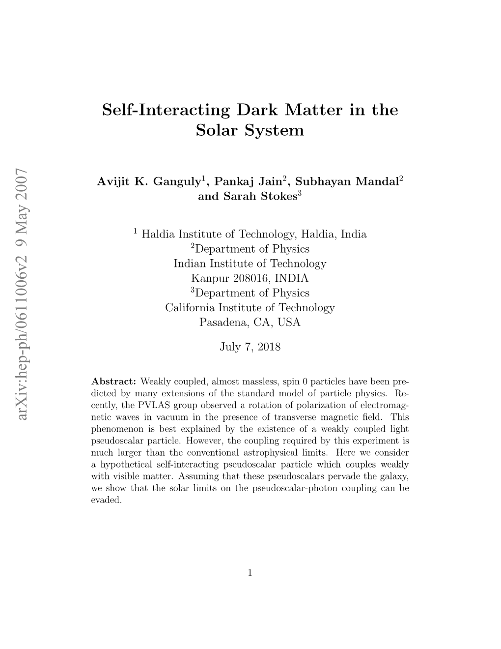 Self Interacting Dark Matter in the Solar System