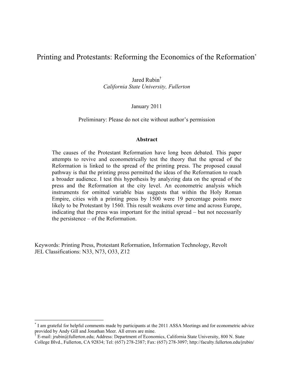 Printing and Protestants: Reforming the Economics of the Reformation*