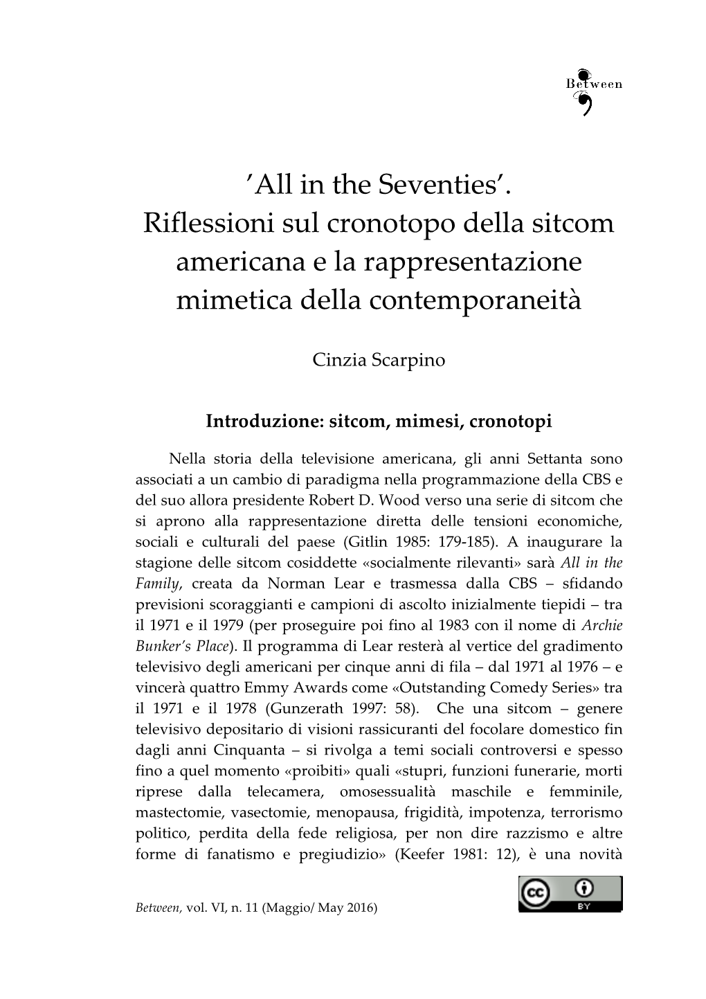 'All in the Seventies'. Riflessioni Sul Cronotopo Della Sitcom Americana E