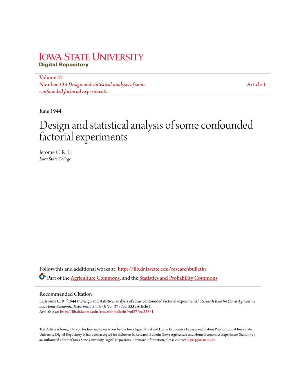 Design and Statistical Analysis of Some Confounded Factorial Experiments Jerome C